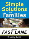 Simple Solutions for Families in the Fast Lane (eBook)